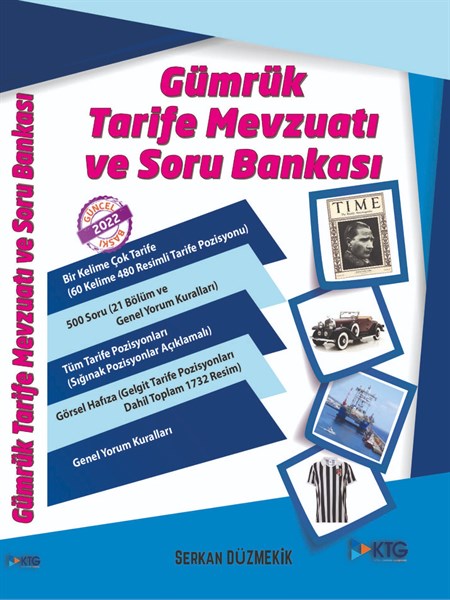 Gümrük Tarife Mevzuatı ve Soru Bankası-Serkan DÜZMEKİK